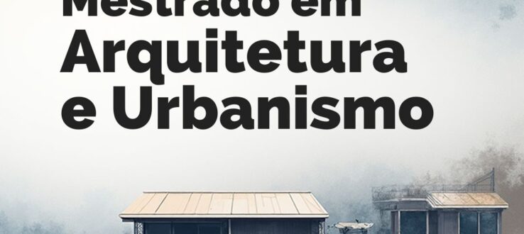 Pós-Graduação em Arquitetura e Urbanismo